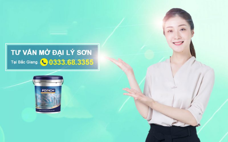 Mở đại lý sơn nước tại Bắc Giang: Tư vấn & Hỗ trợ - Forich.vn